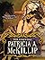 The Essential Patricia A. McKillip by Patricia A. McKillip