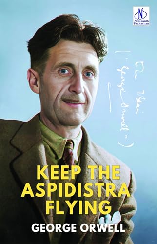 Keep the Aspidistra Flying