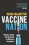 Vaccine Nation: Science, reason and the threat to 200 years of progress