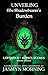 Unveiling The Shadowbearer's Burden by Jasmyn Morning