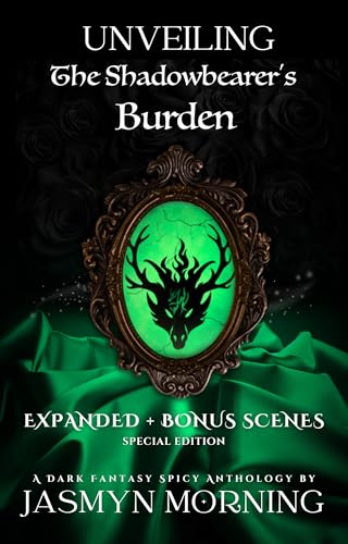 Unveiling The Shadowbearer's Burden (Kindle Edition)