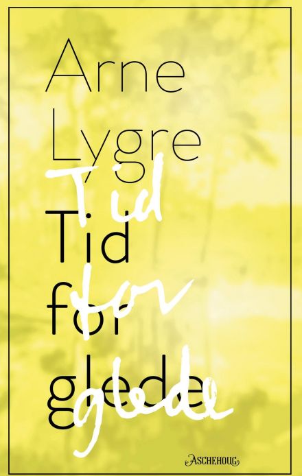 Tid for glede (Hardcover)