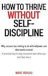 How to Thrive Wit...