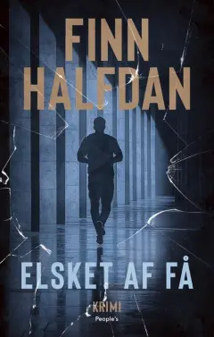 Elsket af få (Elliot Boye-serien, #3)