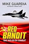 Red Bandit: The MiG-29 in Combat