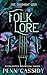 Folklore by Penn Cassidy Folklore by Penn Cassidy