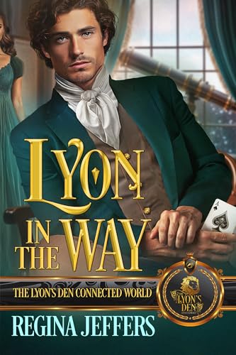Lyon in the Way: The Lyon's Den Connected World (Kindle Edition)