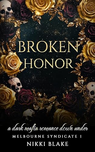 Broken Honor (Melbourne Syndicate #1)
