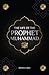 The life of the Prophet Muh...