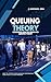 Queuing Theory: Combining L...