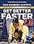 Get Better Faster 2.0: A 90-Day Plan for Coaching New Teachers