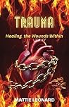 TRAUMA: Healing t...