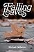 Falling Leaves