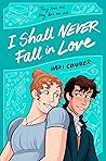 I Shall Never Fall in Love by Hari Conner