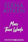 More Than Words: A Single Dad Opposites Attract Small Town Romance (Trickle Creek: The Lyons, #2)