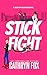 Stick Fight (Boston Bucks #7)