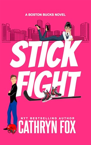 Stick Fight (Boston Bucks #7)