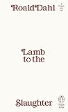 Lamb to the Slaug...