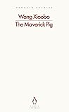 The Maverick Pig