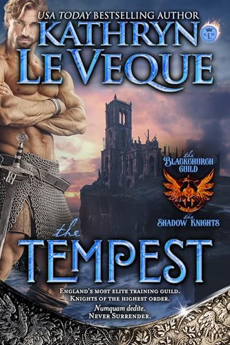 The Tempest (The Blackchurch Guild: The Shadow Knights, #4)
