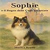 Sophie e il Regno delle Code Incantate (Italian Edition)