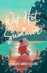 Wet Hot Summer