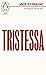 Tristessa