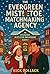 The Evergreen Mistletoe Matchmaking Agency by Nick Pollack