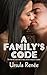 A Family's Code by Ursula Renee