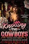 Knotting the Cowboys