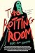 The Rotting Room: A Historical Horror Novel