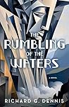 THE RUMBLING OF THE WATERS (The Restoral Trilogy Book 2)