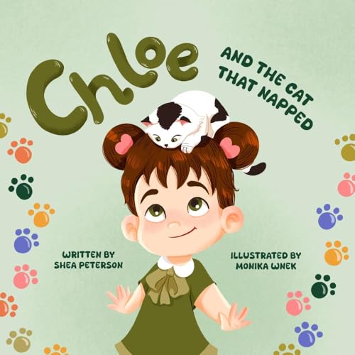 Chloe and the Cat That Napped: Gentle Touch Stories For Toddlers – in a Magical Picture Book Story! (Kindle Edition)