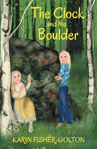 The Clock and the Boulder (Paperback)