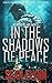 IN THE SHADOWS OF PEACE by Sean Flynn