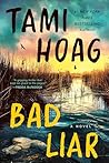 Bad Liar: A Novel