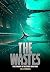 The Wastes (The Starship In...