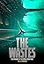 The Wastes by M.R. Forbes