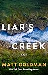 Liar's Creek: A N...