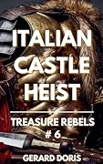 Italian Castle Heist