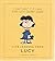 Life Lessons from Lucy (Peanuts Guide to Life, #2)