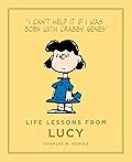 Life Lessons from Lucy