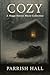 Cozy: A Hygge Horror Micro ...