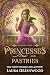 Princesses & Pastries (Falh...