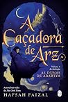 A Caçadora de Arz