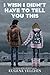 I Wish I Didn’t Have to Tell You This by Eugene Yelchin