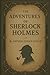 The Adventures of Sherlock Holmes: Illustrated Edition with Original Twelve Stories, New Artwork, and Editorial Appendices (The Complete Sherlock Holmes Stories)