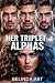 Her Triplet Alphas