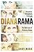Dianarama by Andy Webb Dianarama by Andy Webb