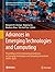 Advances in Emerging Technologies and Computing Innovations: Proceedings of First International Conference on Emerging Technologies and Computing ... Artificial Intelligence-Powered Applications)